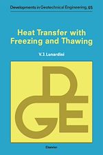 Télécharger le livre :  Heat Transfer with Freezing and Thawing