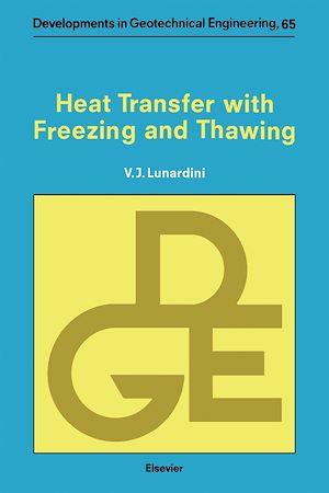 Téléchargez le livre :  Heat Transfer with Freezing and Thawing