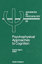 Télécharger le livre :  Psychophysical Approaches to Cognition