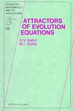 Télécharger le livre :  Attractors of Evolution Equations