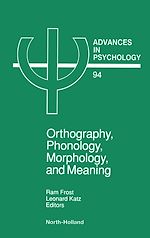 Télécharger le livre :  Orthography, Phonology, Morphology and Meaning