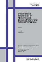 Download this eBook Dynamics and Mechanisms of Photoinduced Electron Transfer and Related Phenomena