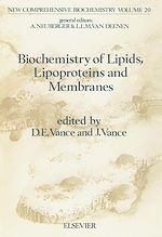 Télécharger le livre :  Biochemistry of Lipids, Lipoproteins and Membranes