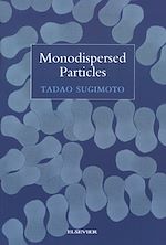 Télécharger le livre :  Monodispersed Particles