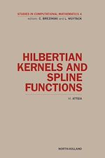 Télécharger le livre :  Hilbertian Kernels and Spline Functions