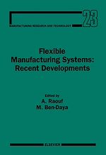 Download this eBook Flexible Manufacturing Systems: Recent Developments