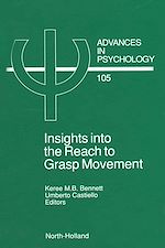 Télécharger le livre :  Insights into the Reach to Grasp Movement
