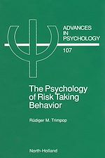 Télécharger le livre :  The Psychology of Risk Taking Behavior