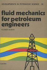Download this eBook Fluid Mechanics for Petroleum Engineers