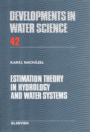 Download the eBook: Estimation Theory in Hydrology and Water Systems