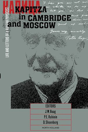 Téléchargez le livre :  Kapitza in Cambridge and Moscow