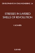 Télécharger le livre :  Stresses in Layered Shells of Revolution