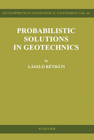 Téléchargez le livre :  Probabilistic Solutions in Geotechnics