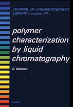 Download this eBook Polymer Characterization by Liquid Chromatography