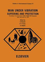 Télécharger le livre :  Man under vibration, suffering and protection