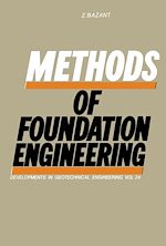 Download this eBook Methods of Foundation Engineering