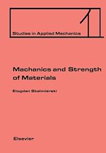 Télécharger le livre :  Mechanics and Strength of Materials