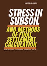 Télécharger le livre :  Stress in Subsoil and Methods of Final Settlement Calculation