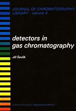 Télécharger le livre :  DETECTORS IN GAS CHROMATOGRAPHY