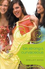 Download this eBook All About Us #3: Be Strong & Curvaceous