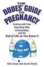 Download this eBook The Dudes' Guide to Pregnancy