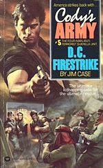 Télécharger le livre :  Cody's Army: D.C. Firestrike