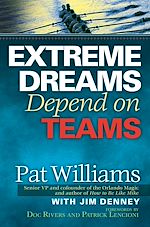 Télécharger le livre :  Extreme Dreams Depend on Teams