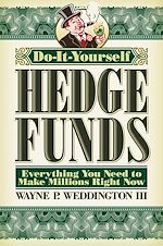 Download this eBook Do-It-Yourself Hedge Funds