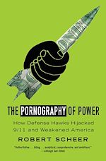 Télécharger le livre :  The Pornography of Power
