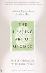 Télécharger le livre :  The Healing Art of Qi Gong