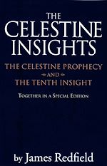 Télécharger le livre :  Celestine Insights - Limited Edition of Celestine Prophecy and Tenth Insight
