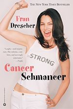 Télécharger le livre :  Cancer Schmancer