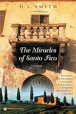 Télécharger le livre :  The Miracles of Santo Fico