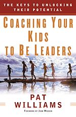 Télécharger le livre :  Coaching Your Kids to Be Leaders