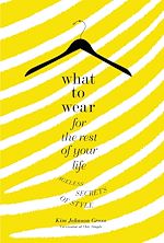 Télécharger le livre :  What to Wear for the Rest of Your Life