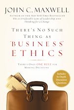 Télécharger le livre :  There's No Such Thing as "Business" Ethics