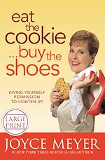 Télécharger le livre :  Eat the Cookie...Buy the Shoes