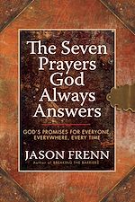 Télécharger le livre :  The Seven Prayers God Always Answers