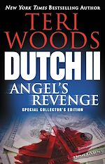 Télécharger le livre :  Dutch II: Angel's Revenge