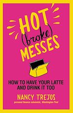 Download this eBook Hot (broke) Messes