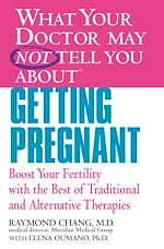 Download this eBook WHAT YOUR DOCTOR MAY NOT TELL YOU ABOUT (TM): GETTING PREGNANT