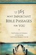 Télécharger le livre :  The 365 Most Important Bible Passages for You