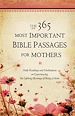 Télécharger le livre :  The 365 Most Important Bible Passages for Mothers