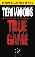 Télécharger le livre :  True to the Game