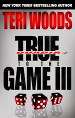 Télécharger le livre :  True to the Game III