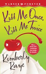 Télécharger le livre :  Kiss Me Once, Kiss Me Twice