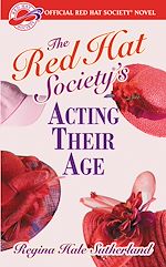 Télécharger le livre :  Red Hat Society(R)'s Acting Their Age