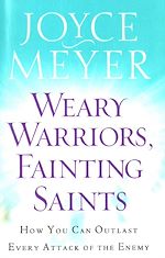 Télécharger le livre :  Weary Warriors, Fainting Saints