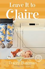 Télécharger le livre :  Leave It to Claire