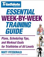 Download this eBook Triathlete Magazine's Essential Week-by-Week Training Guide